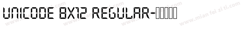 Unicode 8x12 Regular字体转换